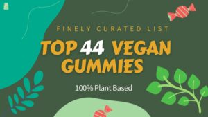 Top 44 vegan Gummy candy in 2021