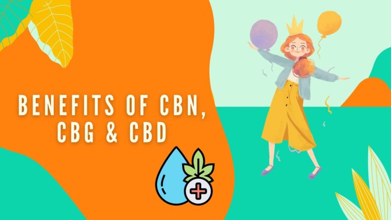 Know the benefits of CBN, CBG, and CBD