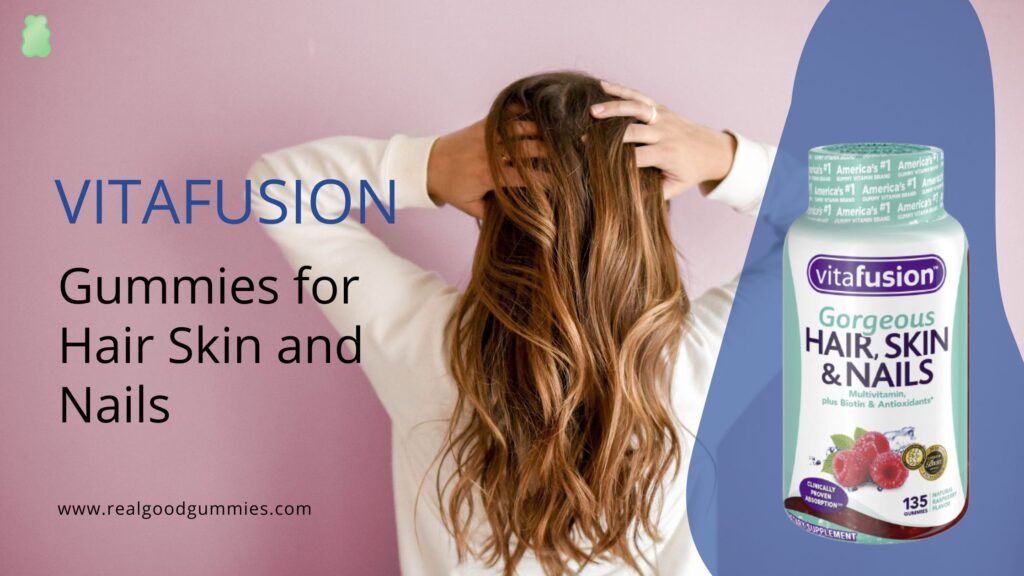 Vitafusion gummies for hair skin and nails review